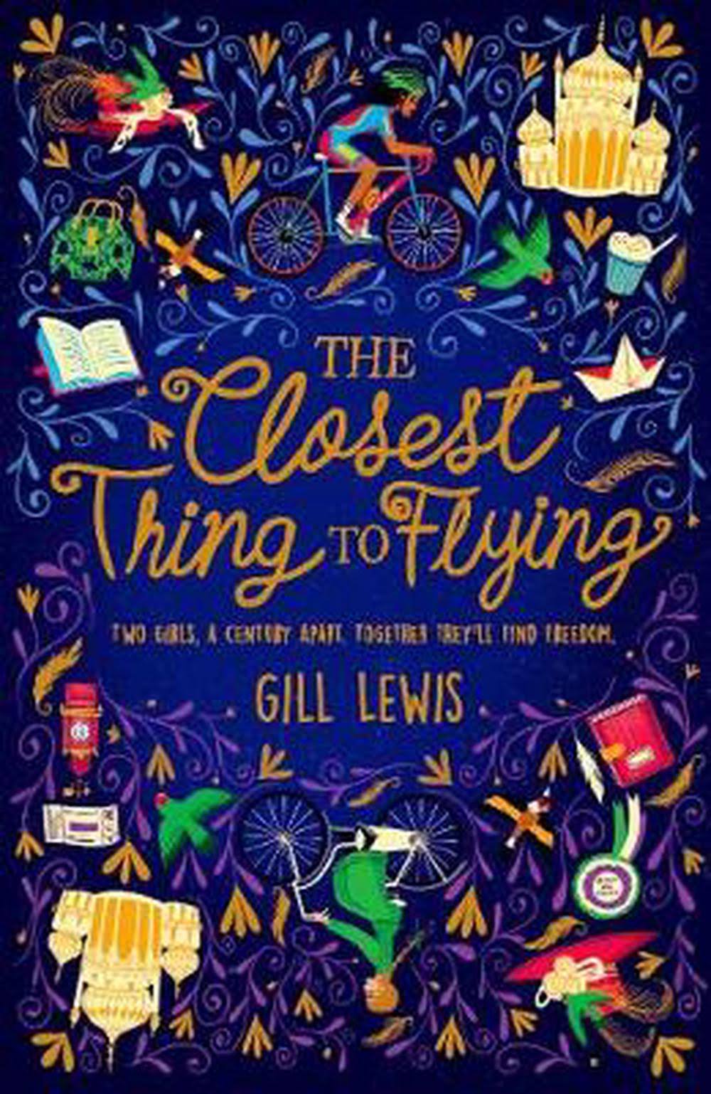 The Closest Thing To Flying - Gill Lewis