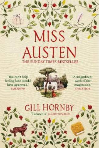 Miss Austen the 1 bestseller and one of the best novels of the year according to the Times and Observer