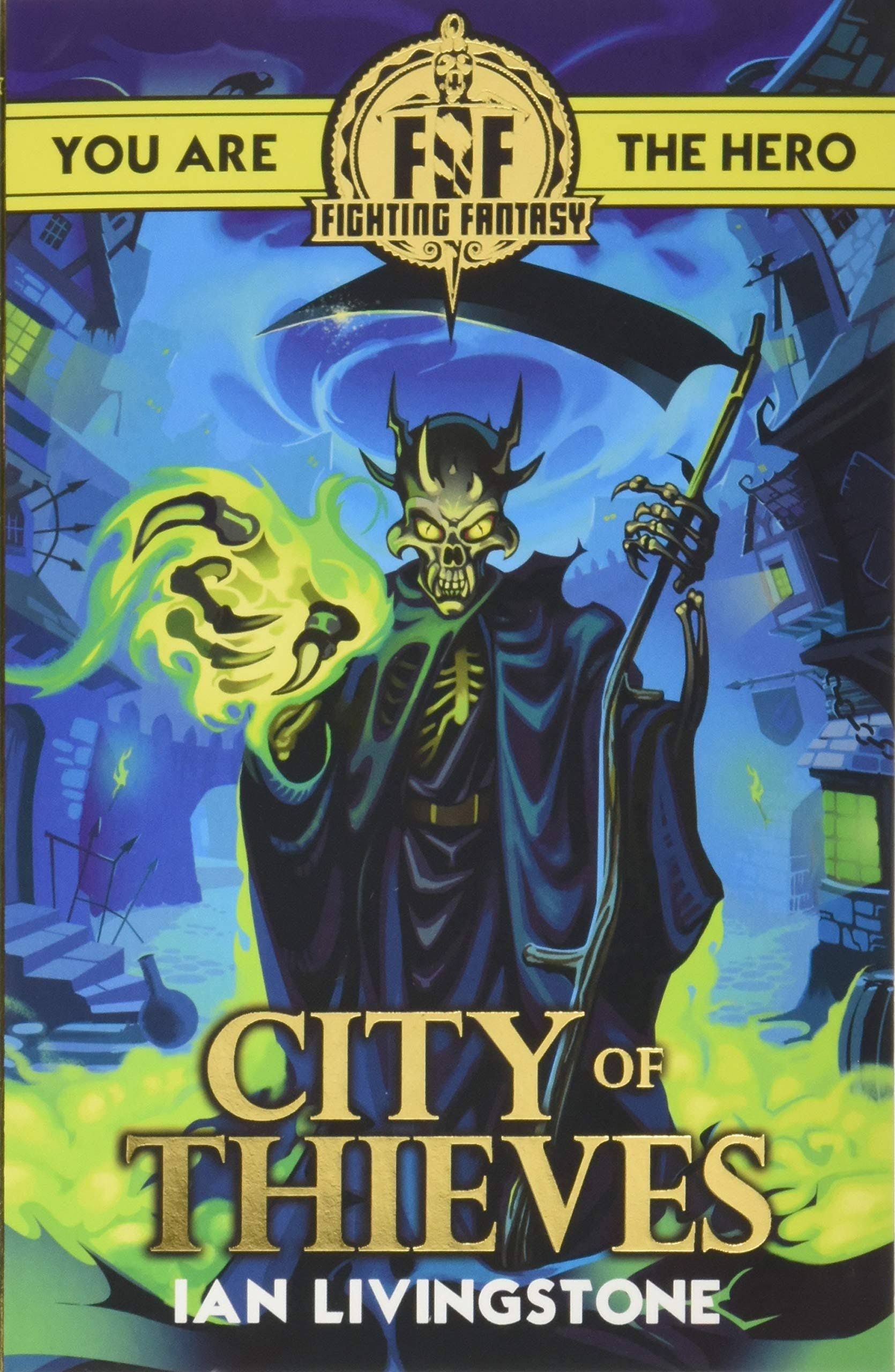 Fighting Fantasy: City of Thieves - Ian Livingstone