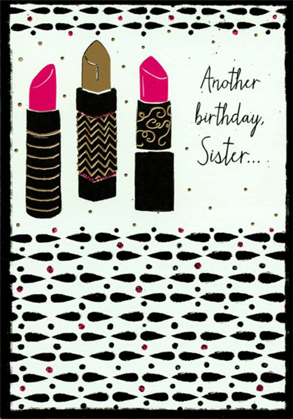 Designer Greetings Pink and Gold Foil Lipstick on White and Black Birthday Card for Sister, Size: 5.25 x 7.5