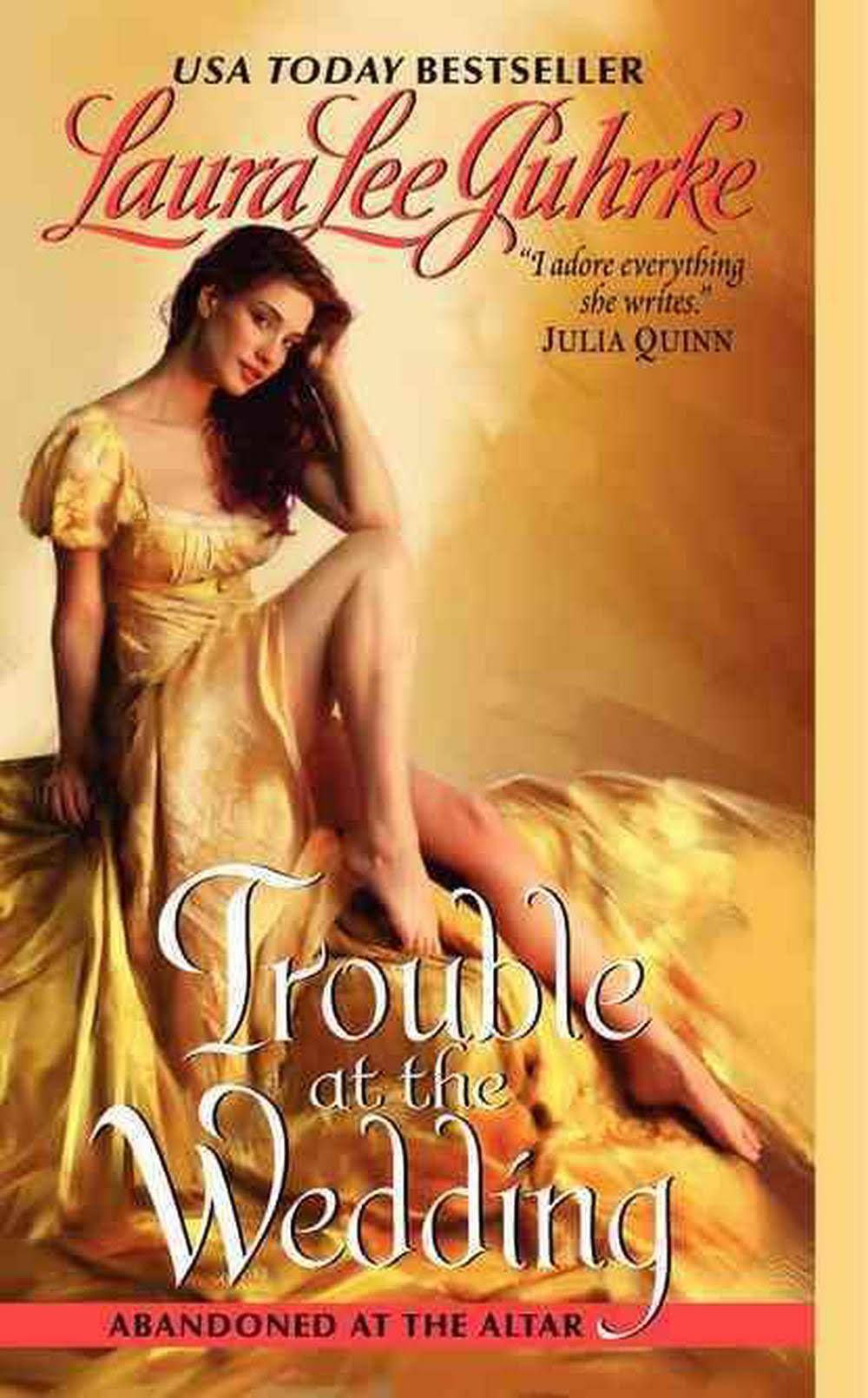 Trouble at the Wedding - Laura Lee Guhrke