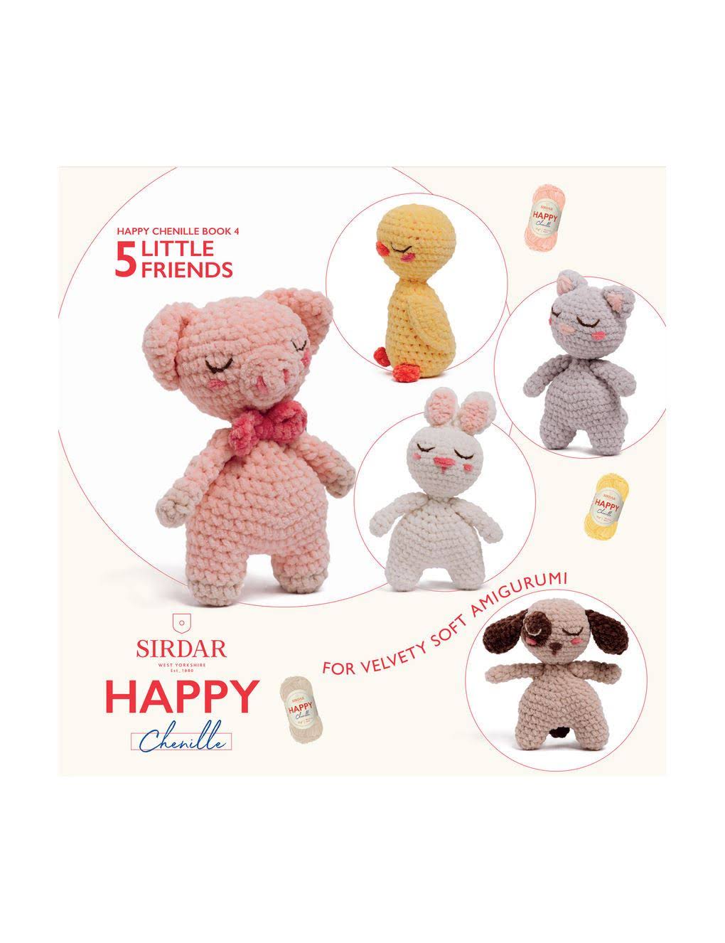 Sirdar Happy Chenille Crochet Amigurumi Toys Pattern Book 4 Little Friends