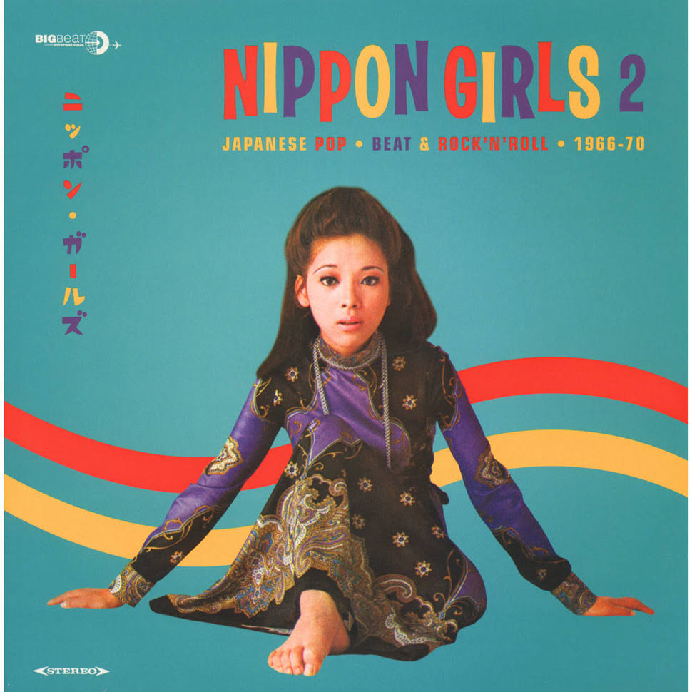 Nippon Girls 2: Japanese Pop 1966-70 - Various Artists