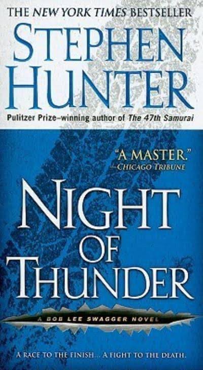 Night Of Thunder - Stephen Hunter