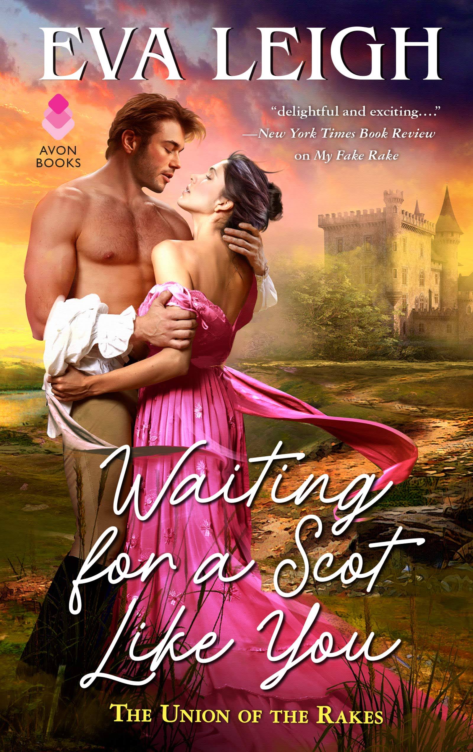 Waiting for a Scot Like You: The Union of the Rakes [Book]
