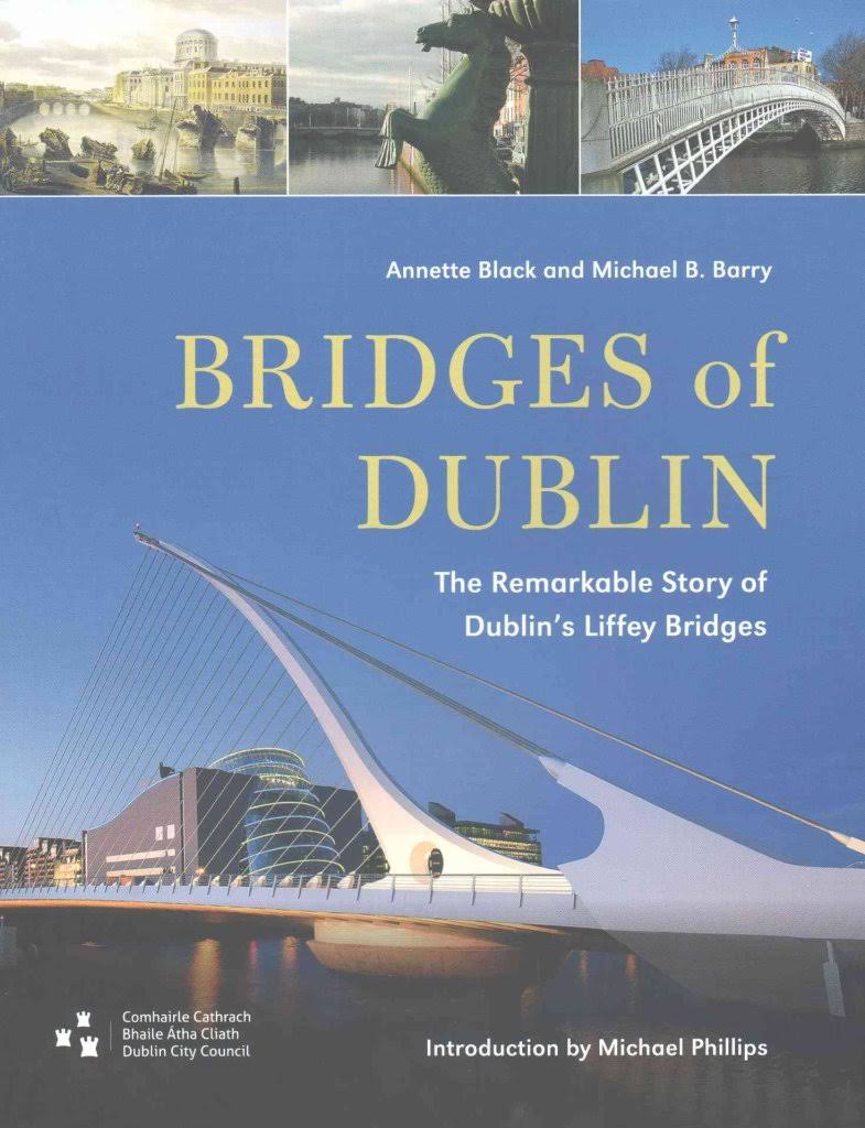 Bridges of Dublin - Annette Black & Michael Barry