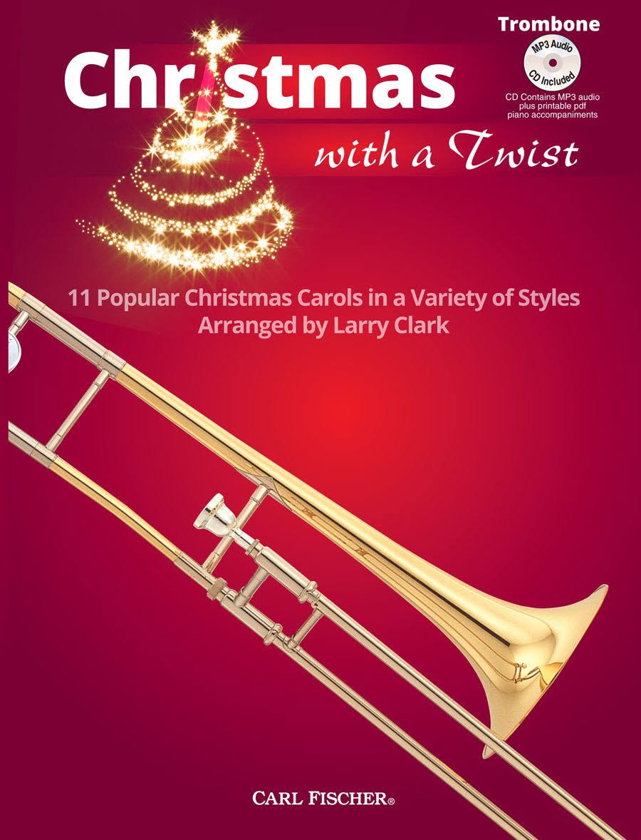 Carl Fischer Christmas with A Twist Book with CD - Trombone