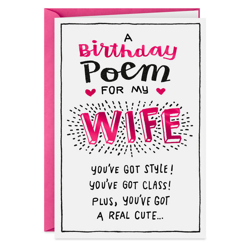 Hallmark Birthday Card, You've Got A Real Cute Birthday Card for Wife