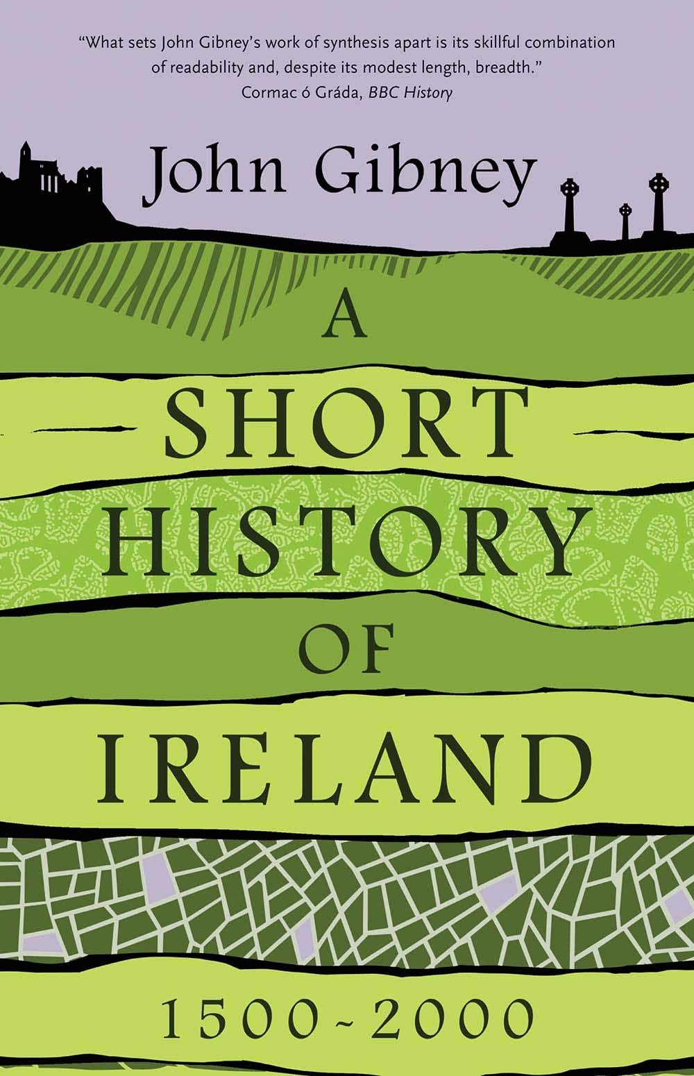 A Short History of Ireland, 1500-2000 [Book]