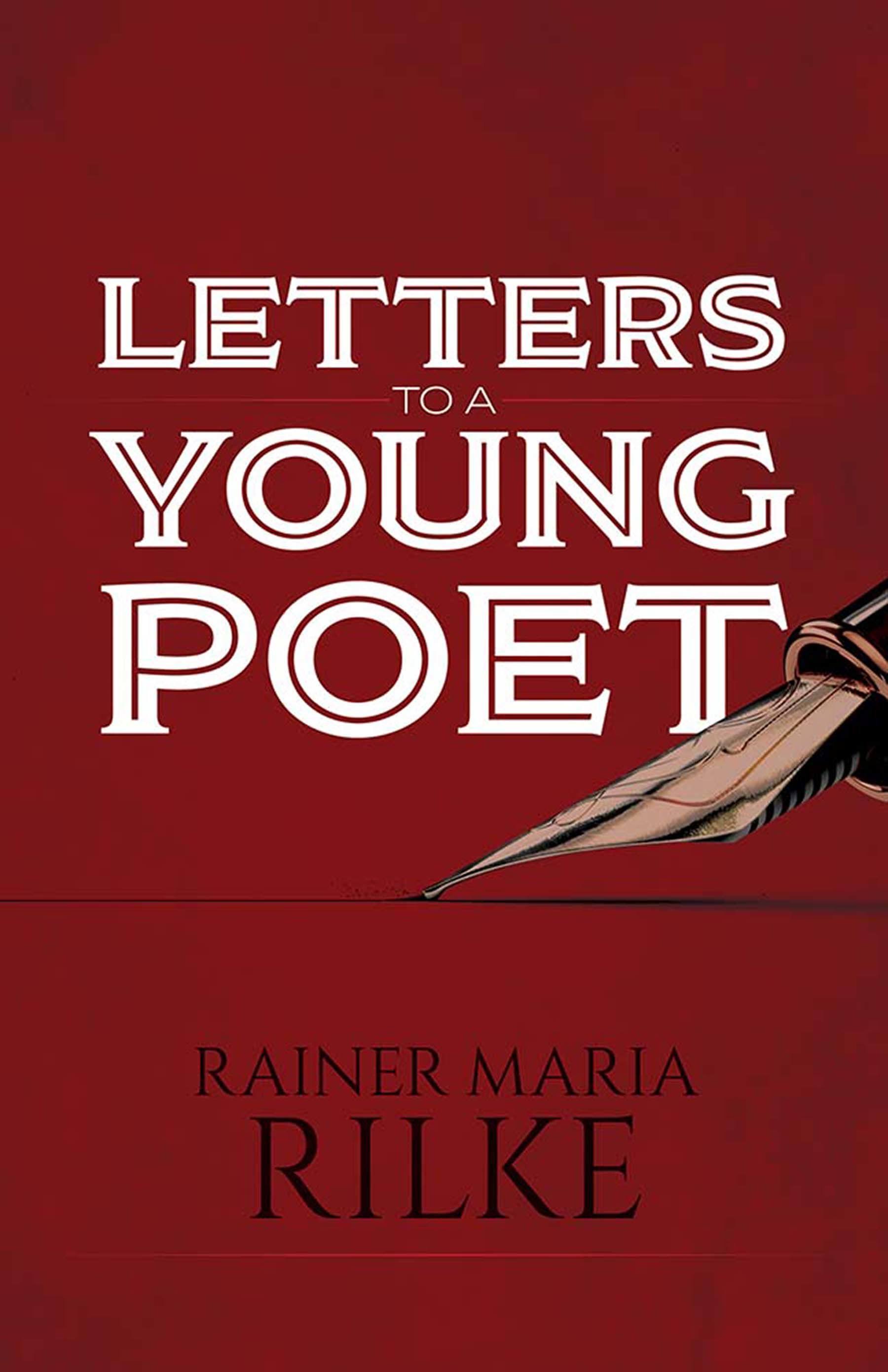 Letters to a Young Poet [Book]