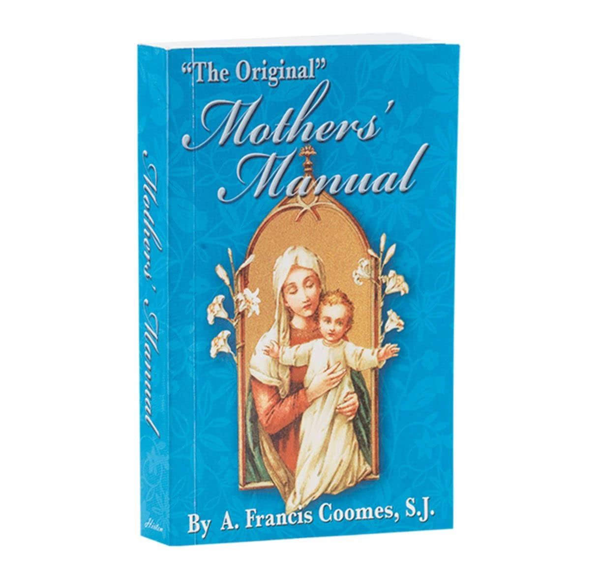 Mothers' Manual [Book]