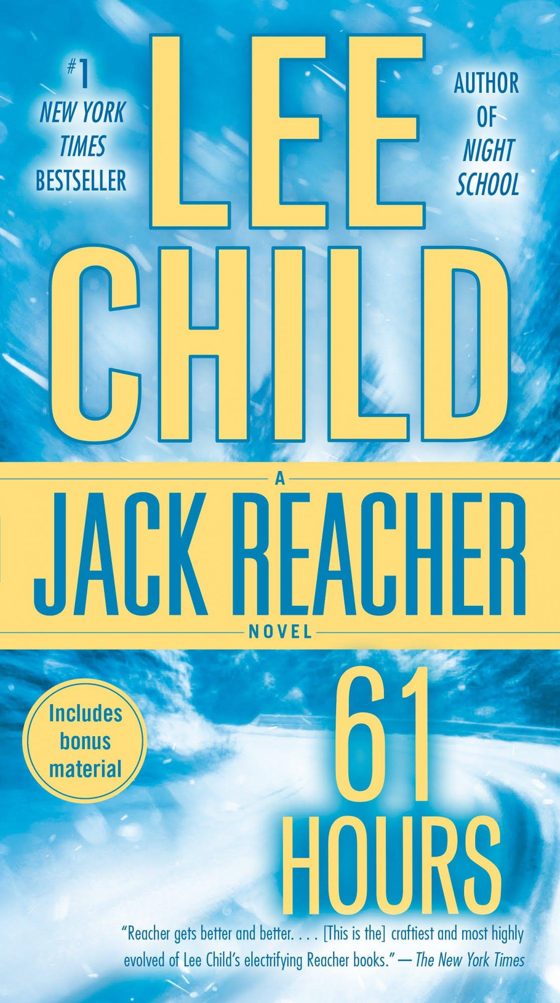 61 Hours: A Reacher Novel [Book]