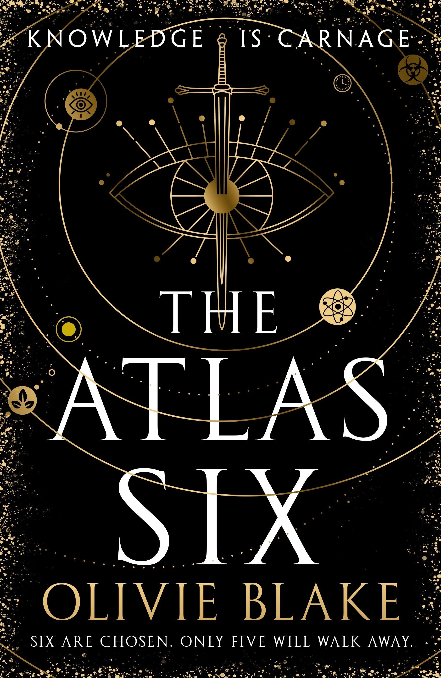 The Atlas Six: the Atlas Book 1 [Book]