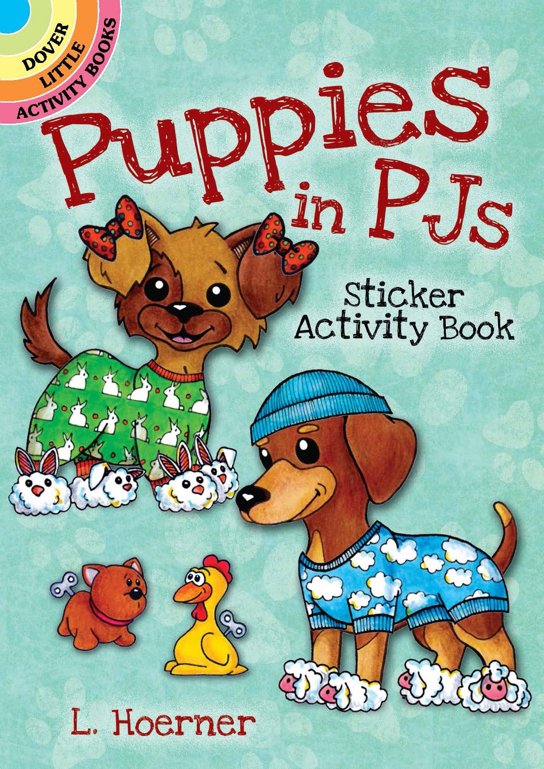 Puppies in PJs Sticker Activity Book [Book]
