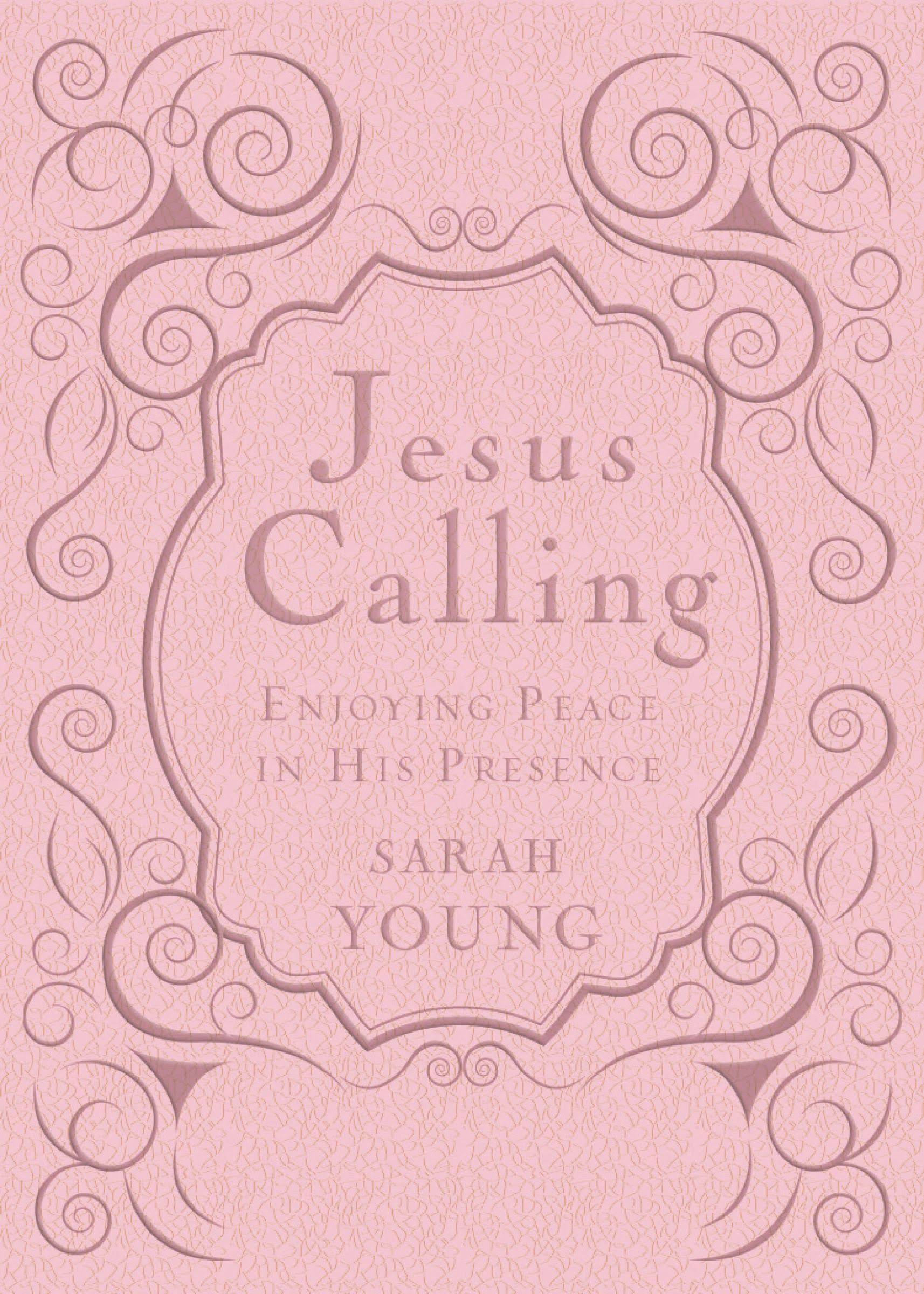 Jesus Calling: Enjoying Peace in His Presence [Book]