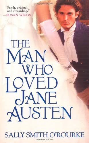 The Man Who Loved Jane Austen by Sally Smith O'Rourke - Used (Good) - 0758210388 by Kensington Publishing Corporation | Thriftbooks.com