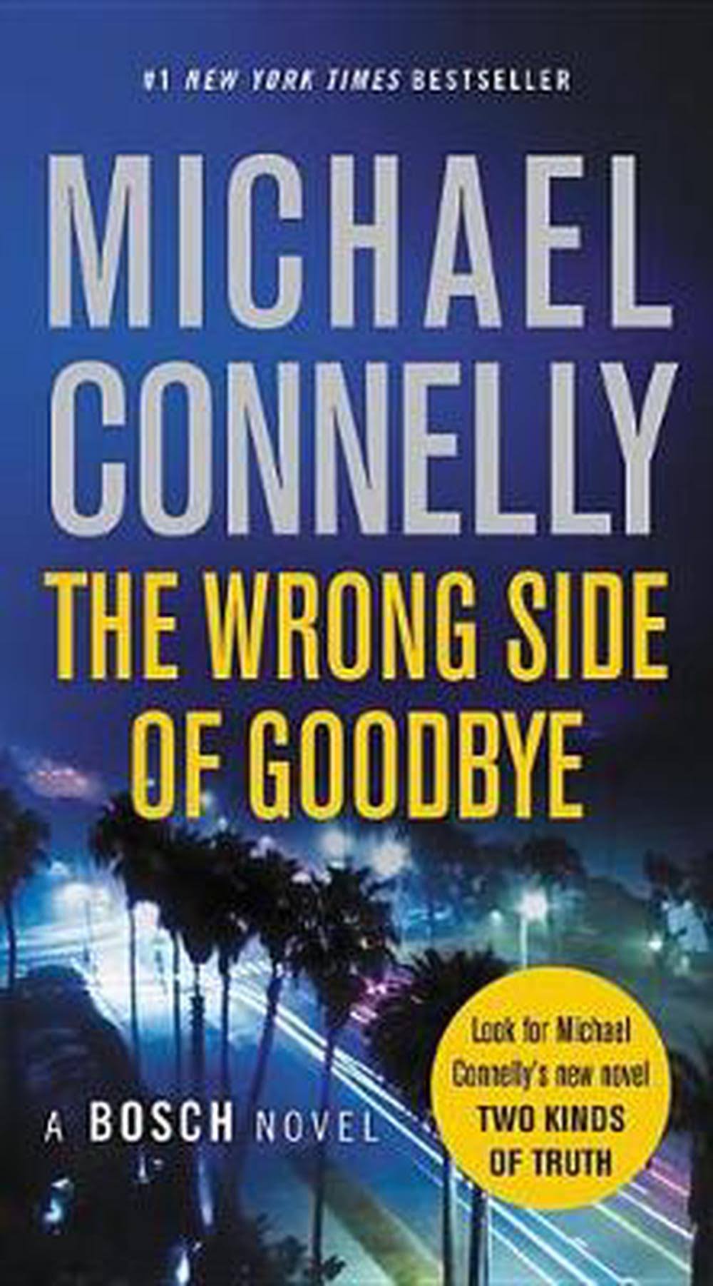 The Wrong Side of Goodbye [Book]