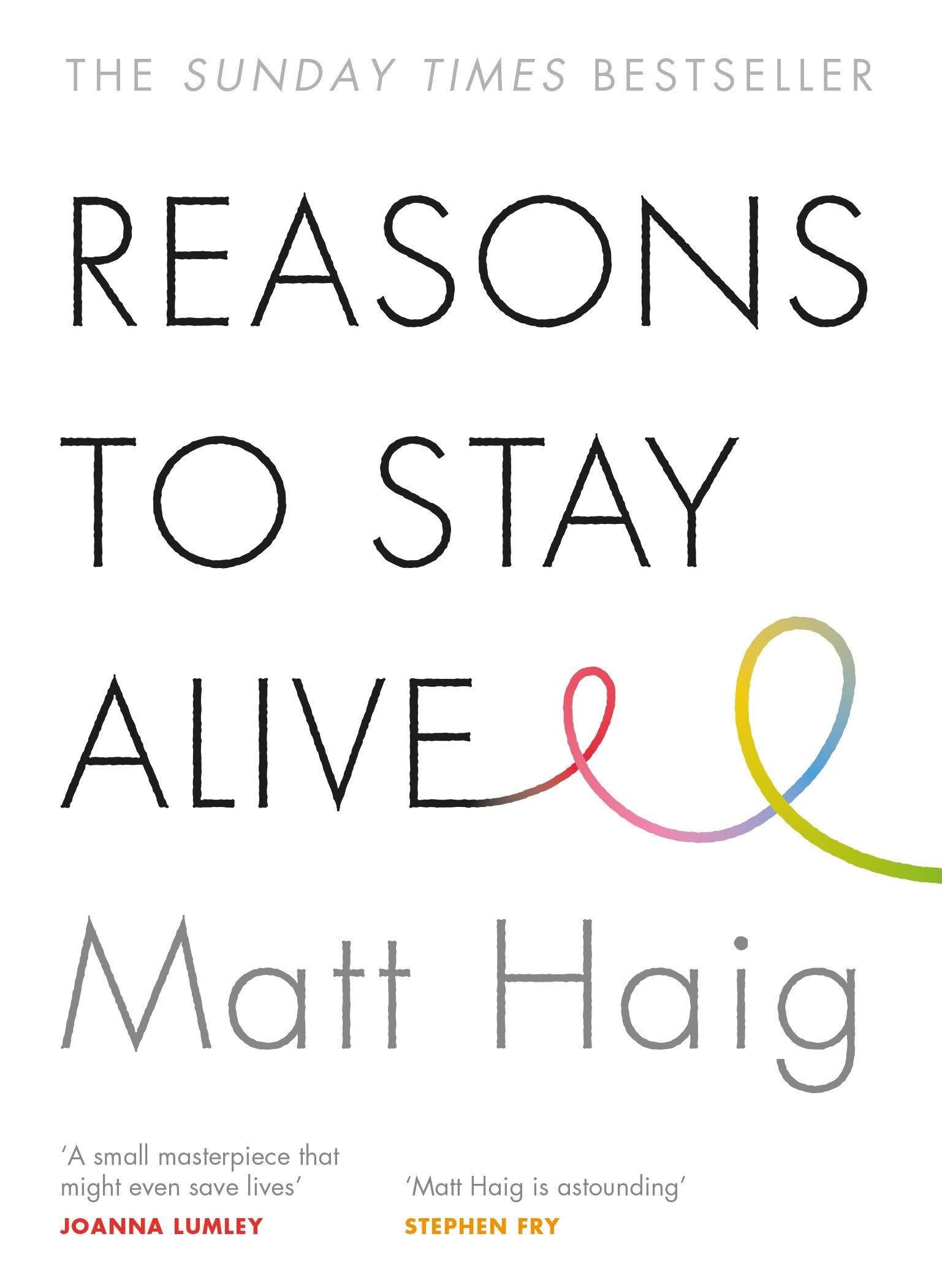 Reasons to Stay Alive - Matt Haig