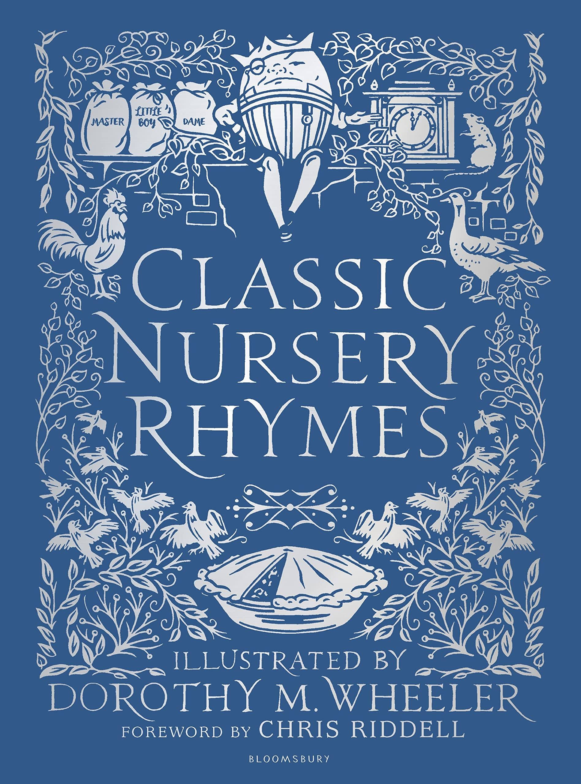 Classic Nursery Rhymes - Chris Riddell