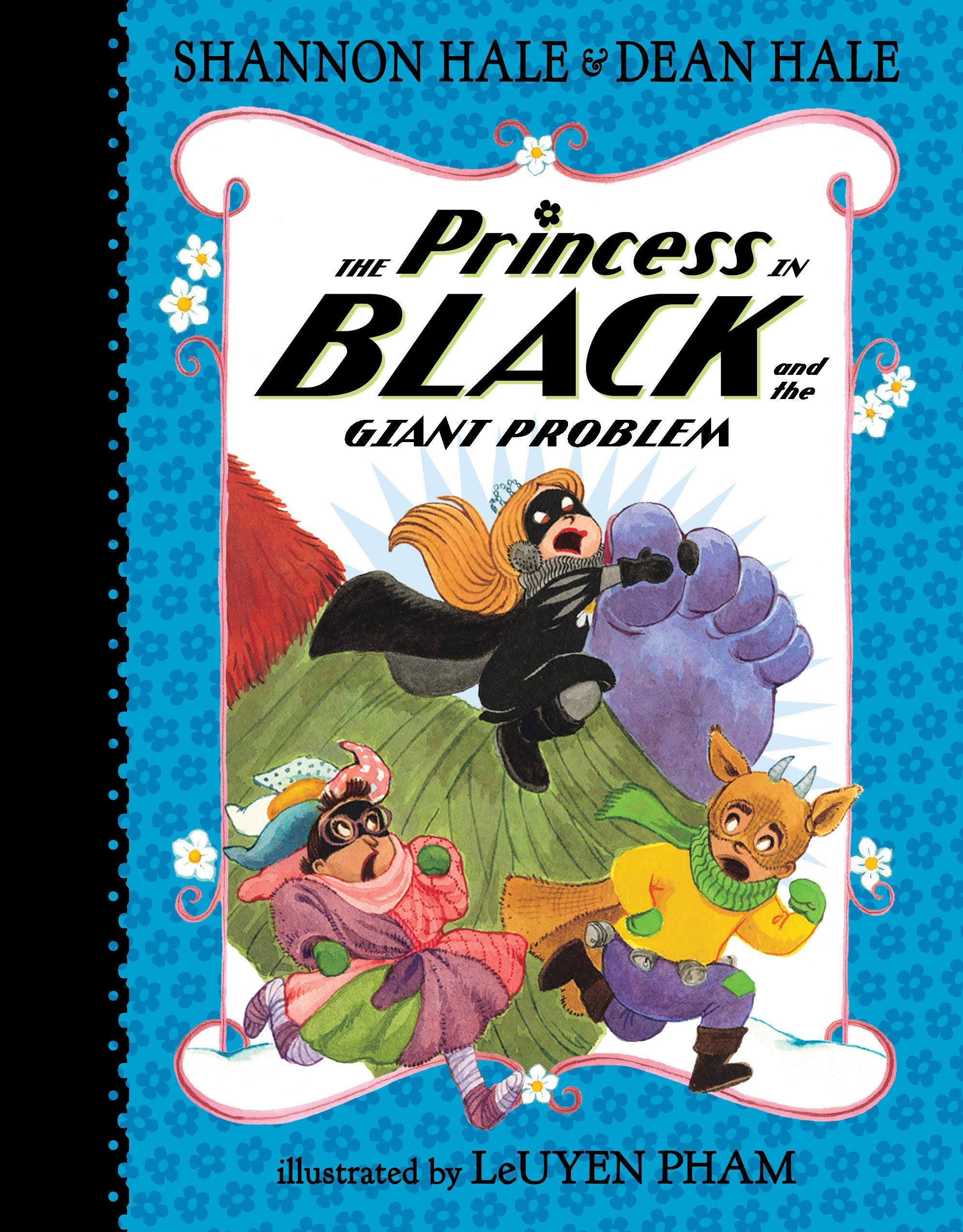 The Princess in Black and the Giant Problem [Book]