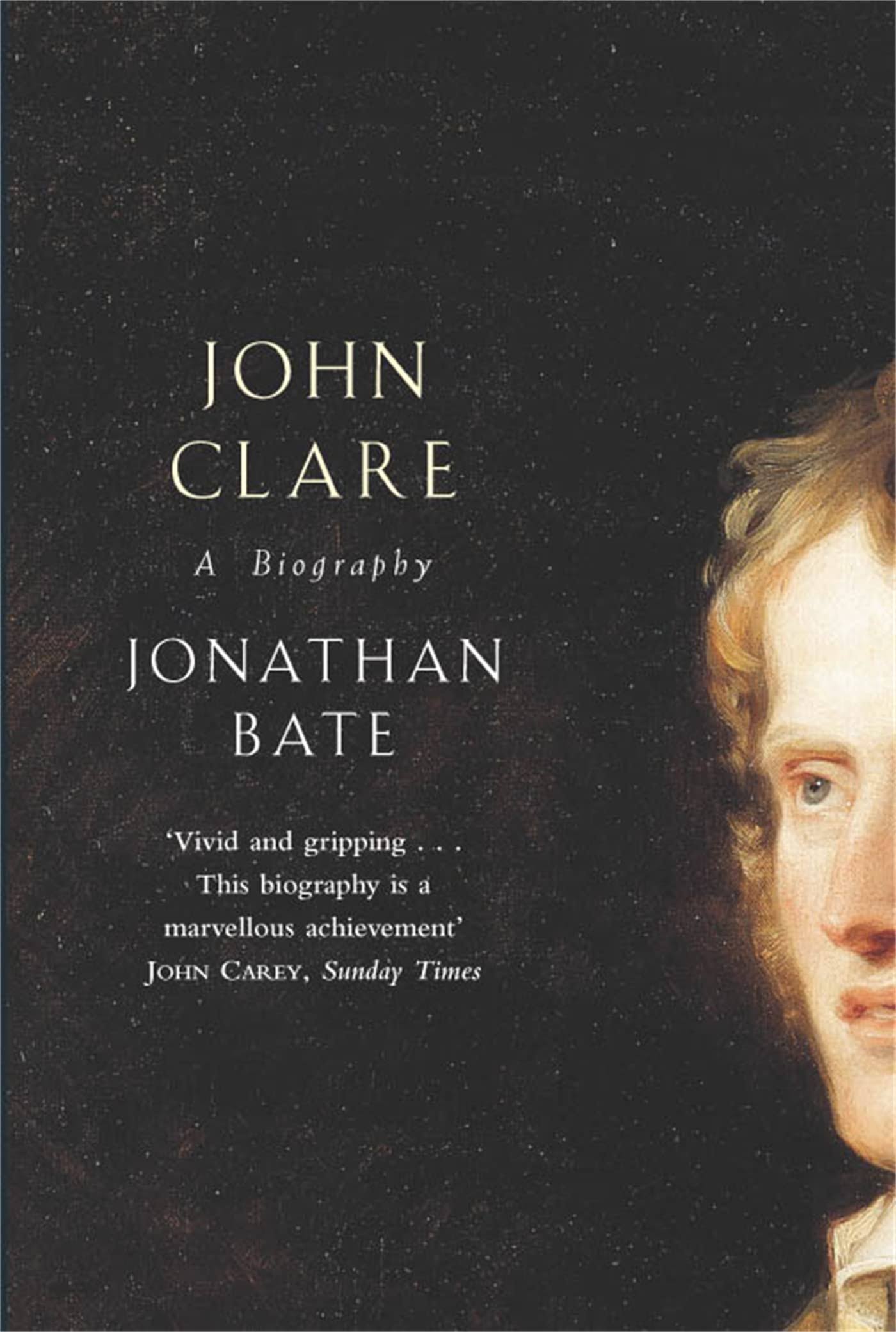 John Clare: A Biography [Book]