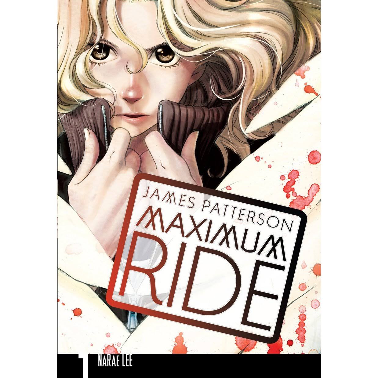 Maximum Ride: The Manga Volume 1 - James Patterson