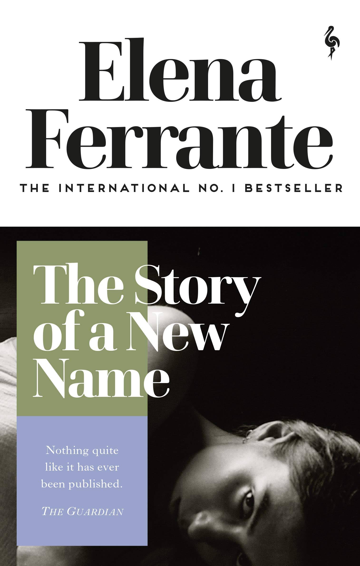 The Story of a New Name by Elena Ferrante