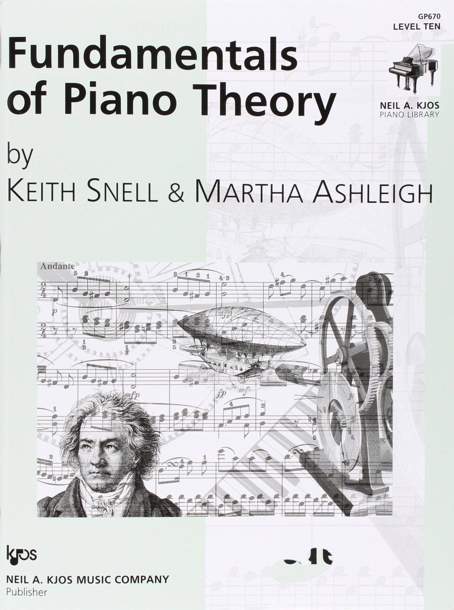 Fundamentals of Piano Theory: Level 10 - Keith Snell