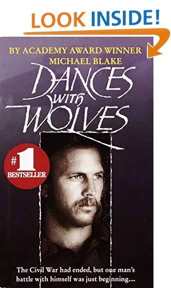 Dances With Wolves - Michael Blake