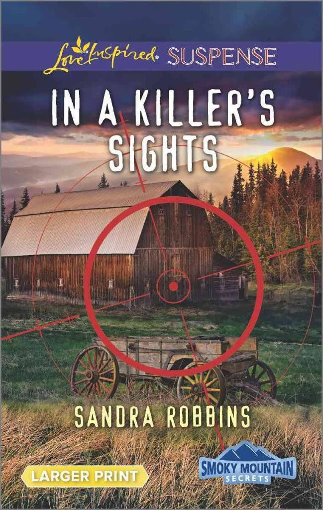in A Killer's Sights by Sandra Robbins