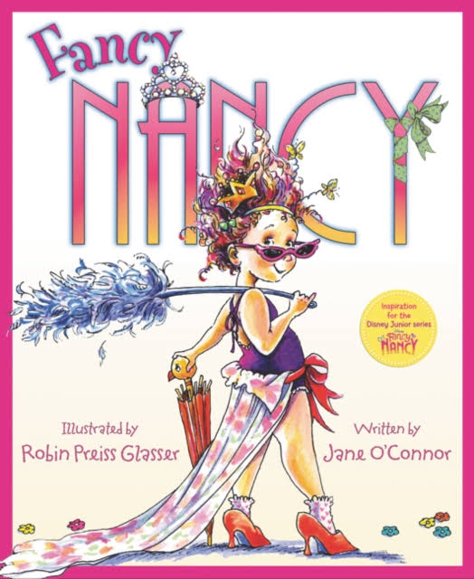 Fancy Nancy [Book]